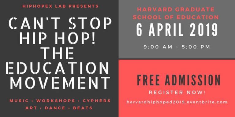 The Center for Hip-Hop Advocacy Teams Up With Can’t Stop Hip-Hop! The Education Movement Conference at Harvard GSE