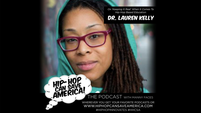 Podcast episode - Interview with Dr. Lauren Leigh Kelly - Hip-Hop Education