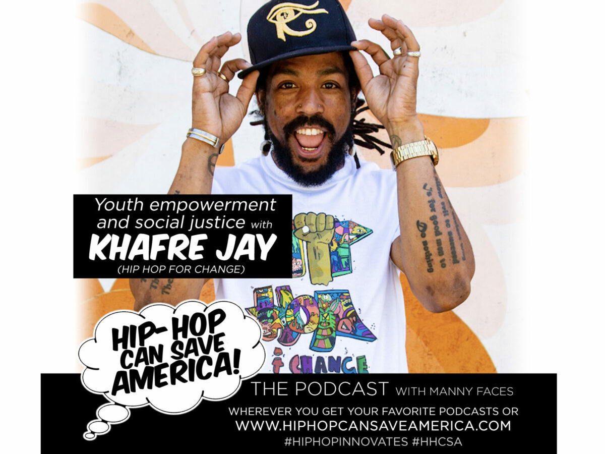 Hip-Hop x Youth Empowerment + Social Justice with Khafre Jay