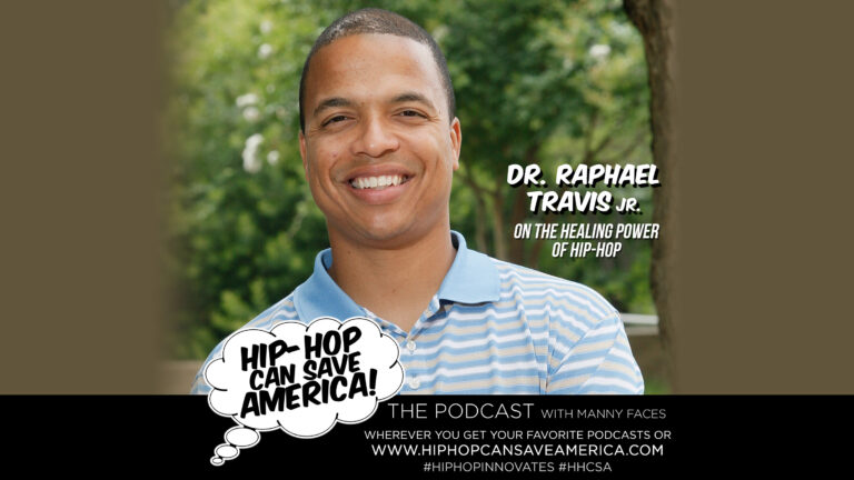 Dr. Raphael Travis - The healing power of Hip-Hop