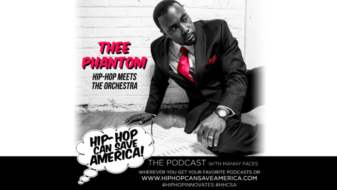 Interview with Thee Phantom from the Illharmonic Orchestra on Hip-Hop Can Save America podcast